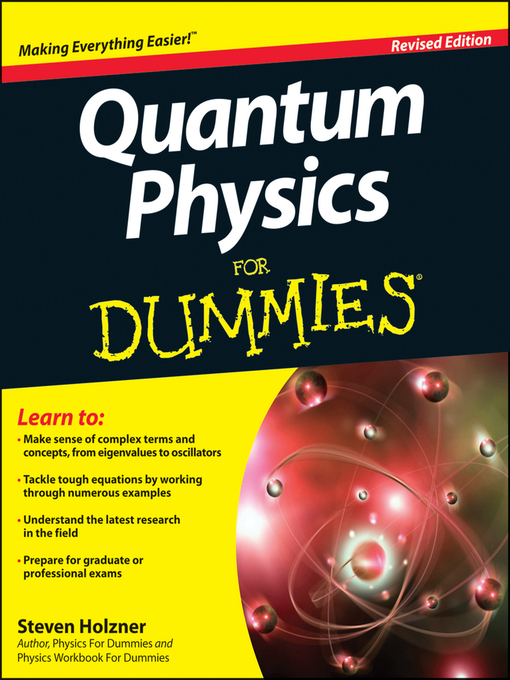 Title details for Quantum Physics For Dummies by Steven Holzner - Wait list